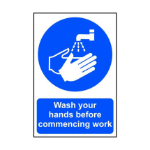 200 x 300mm WASH YOUR HANDS BEFORE COMMENCING WORK - PVC