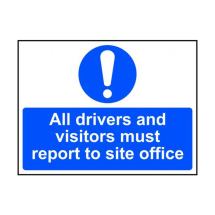 600 x 450mm ALL DRIVERS & VISITORS MUST REPORT... - RPVC
